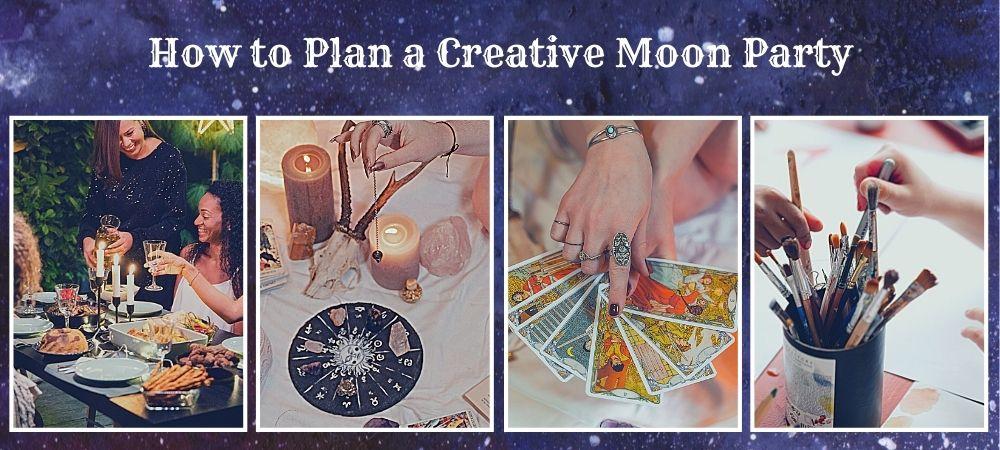 How to Plan a Creative Moon Party